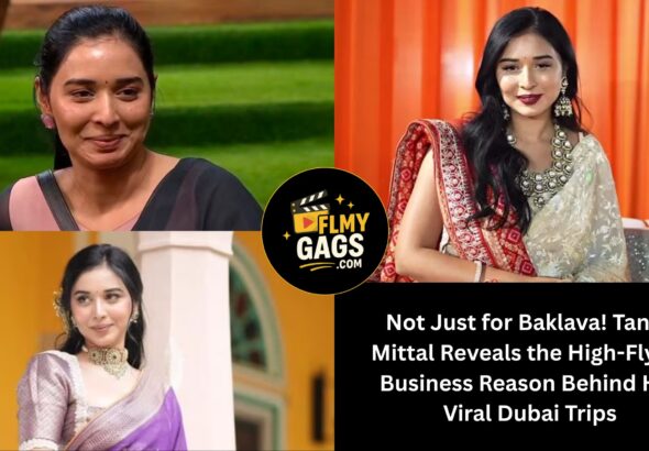 Bigg Boss 19: Not Just for Baklava! Tanya Mittal Reveals the High-Flying Business Reason Behind Her Viral Dubai Trips