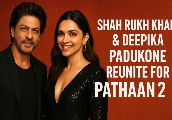 Shah Rukh Khan and Deepika Padukone reunite for Pathaan 2 release update