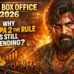 India Box Office 2026 Why Pushpa 2 The Rule Is Still Trending