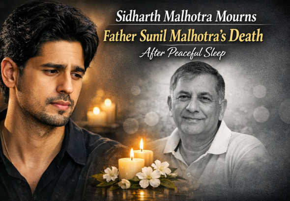 Sidharth Malhotra Mourns Father Sunil Malhotras Death After Peaceful Sleep
