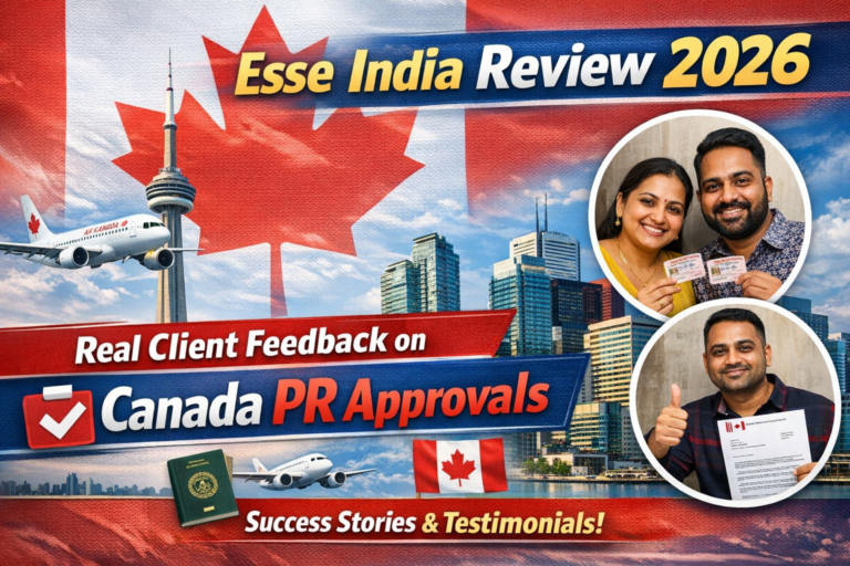 Esse India Review 2026: Real Client Feedback on Canada PR Approvals