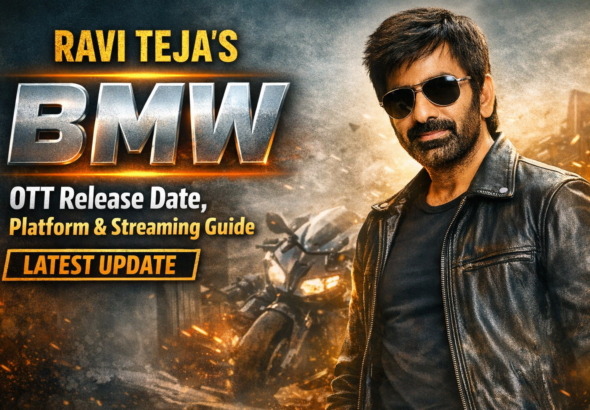 Ravi Teja BMW OTT Release Date Platform and Streaming Guide Latest Update