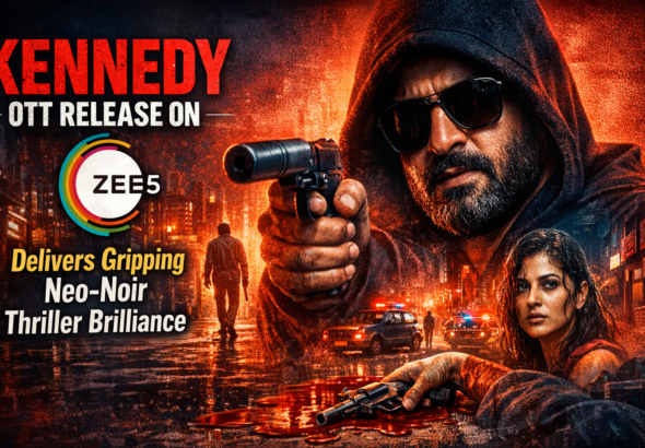 Kennedy OTT Release on ZEE5 Delivers Gripping Neo-Noir Thriller Brilliance