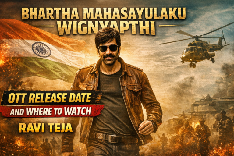 Bhartha Mahasayulaku Wignyapthi OTT Release Date and Where to Watch Ravi Teja