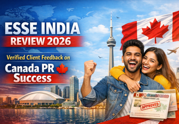Esse India Review 2026: Verified Client Feedback on Canada PR Success