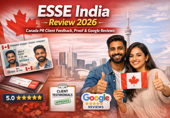 ESSE India Review 2026: Canada PR Client Feedback, Proof & Google Reviews