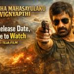 Bhartha Mahasayulaku Wignyapthi OTT Release Date Where to Watch Ravi Teja Film