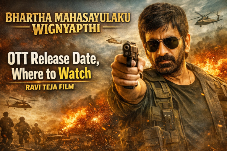 Bhartha Mahasayulaku Wignyapthi OTT Release Date Where to Watch Ravi Teja Film