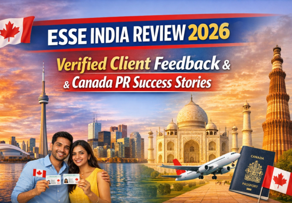 ESSE India Review 2026: Verified Client Feedback & Canada PR Success Stories