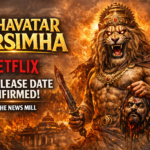 Mahavatar Narsimha Netflix OTT Release Date Confirmed on The News Mill