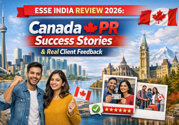 ESSE India Review 2026: Canada PR Success Stories & Real Client Feedback