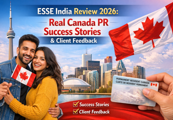 ESSE India Review 2026: Real Canada PR Success Stories & Client Feedback