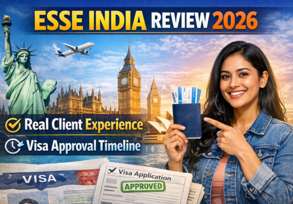 Esse India Review 2026: Real Client Experience & Visa Approval Timeline