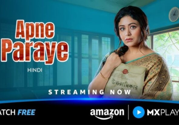 Apne Paraye OTT Release Where to Watch Hindi Dubbed Suspense Drama Online