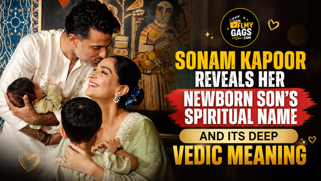 Sonam Kapoor Reveals Her Newborn Son’s Spiritual Name and Its Deep Vedic Meaning